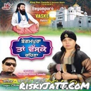 Begampur Ta Vaske Rehna Balvir Ragini Mp3 Song Download