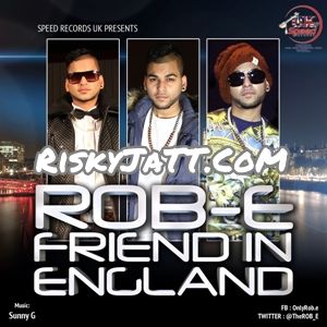 Friend in England Rob-E Mp3 Song Download