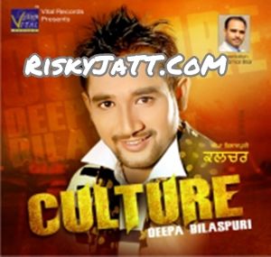 Culture Deepa Bilaspuri Mp3 Song Download