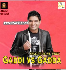 Gaddi vs Gadda Sonu Virk Mp3 Song Download