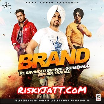 Brand Ravinder Grewal Mp3 Song Download