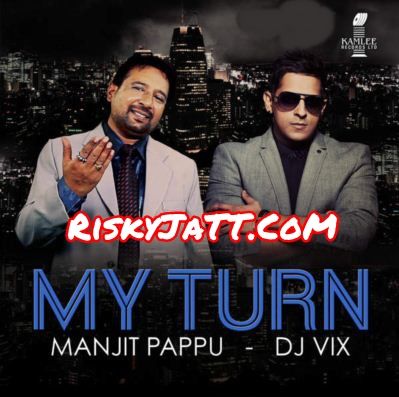 Mittro Manjit Pappu, Dj Vix Mp3 Song Download