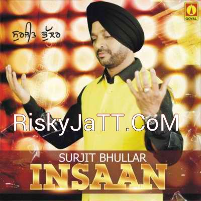 Maa Gujari Surjit Bhullar Mp3 Song Download