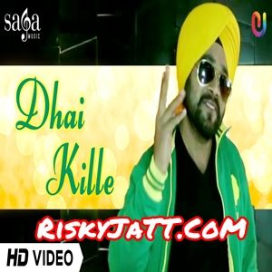 Dhai Kille Monty Jhour, Desi Crew Mp3 Song Download