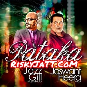 Pataka Jazz Gill Mp3 Song Download