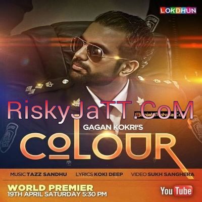 Colour Gagan Kokri Mp3 Song Download