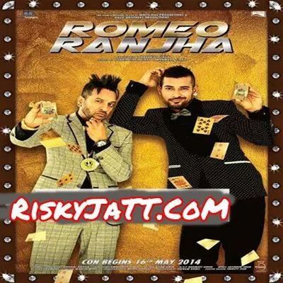 Romeo Ranjha Jazzy B Mp3 Song Download