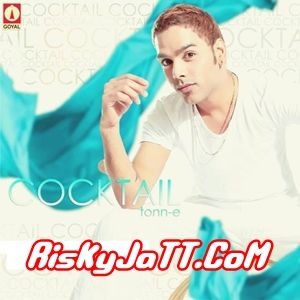 Cocktail By Tonn-E full mp3 album