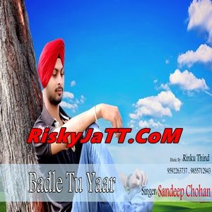 Badle Tu Yaar Sandeep Mp3 Song Download