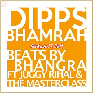 Beats By Bhangra Dipps Bhamrah Mp3 Song Download