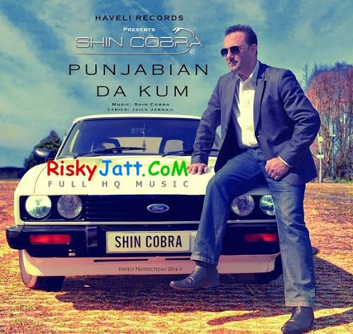 Punjabian Da Kum Shin Cobra Mp3 Song Download