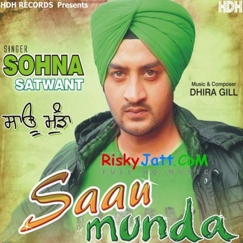 Thumke Sohna Satwant Mp3 Song Download