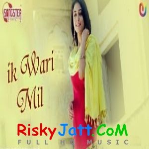 Ik Wari Mil Saini, Sharon Jhonson, Bawa Sahni Mp3 Song Download