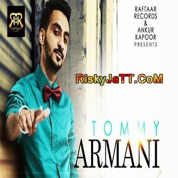 Tommy Armani Sumeet Brar Mp3 Song Download