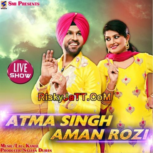 Bhagat Singh (Live) Atma Singh, Aman Rozi Mp3 Song Download