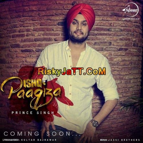 Ishq Paaqiza Prince Singh Mp3 Song Download