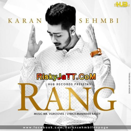 Rang Karan Sehmbi Mp3 Song Download