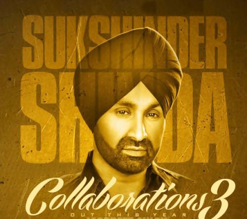 Ithe Rakh ft Abrar-ul-haq Sukshinder Shinda Mp3 Song Download