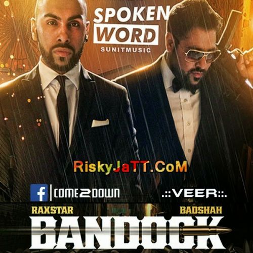 Bandook Badshah, Raxstar Mp3 Song Download