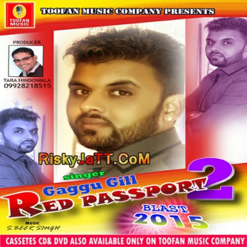 Red Passport 2 Gaggu Gill Mp3 Song Download