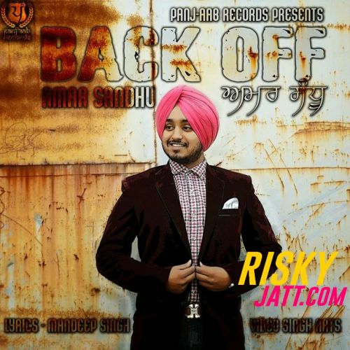 Back Off Amar Sandhu Mp3 Song Download