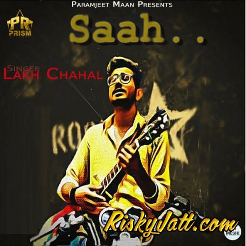 Saah Lakh Chahal Mp3 Song Download