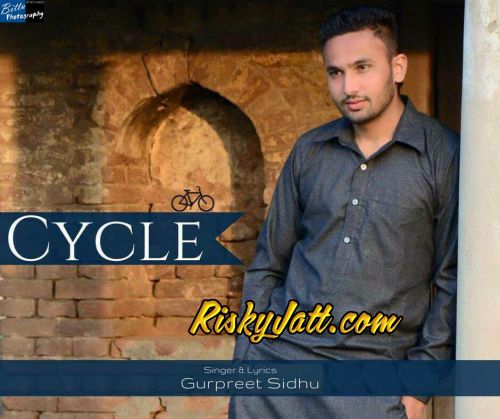 Cycle Gurpreet Sidhu Mp3 Song Download