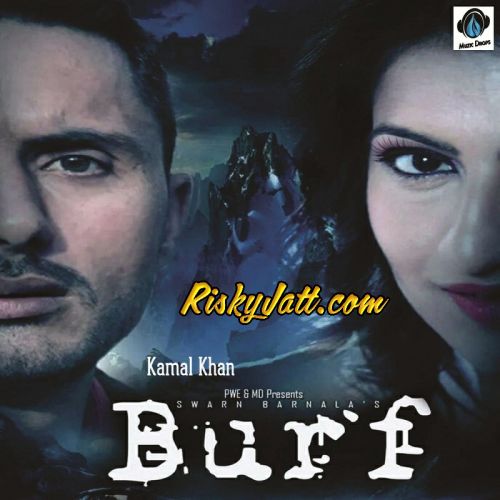 Burf Kamal Khan Mp3 Song Download