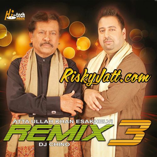 01 Apna Grahan DJ Chino ,  Atta Ullah Khan Mp3 Song Download