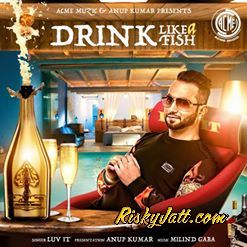 Drink Like a Fish Luv It, MG Mp3 Song Download