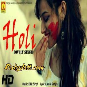 Holi Lovely Singh Mp3 Song Download