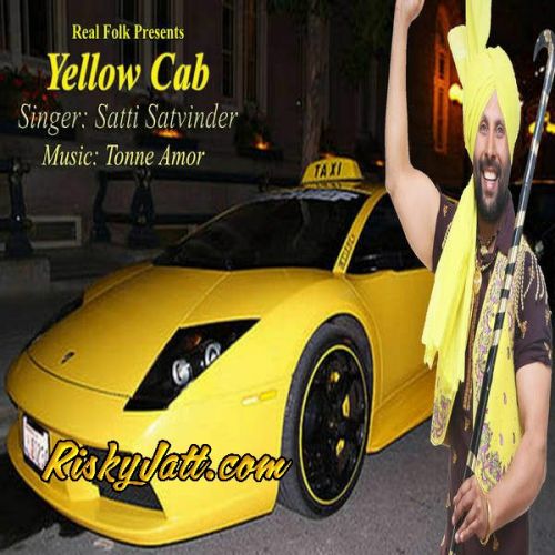 Yellow Cab Satti Satvinder Mp3 Song Download