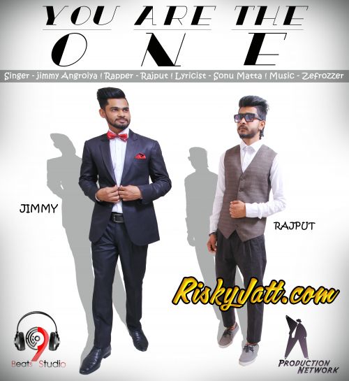 You Are The One Ft Rajput Jimmy Angroiya Mp3 Song Download