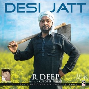 Desi Jatt R Deep Mp3 Song Download