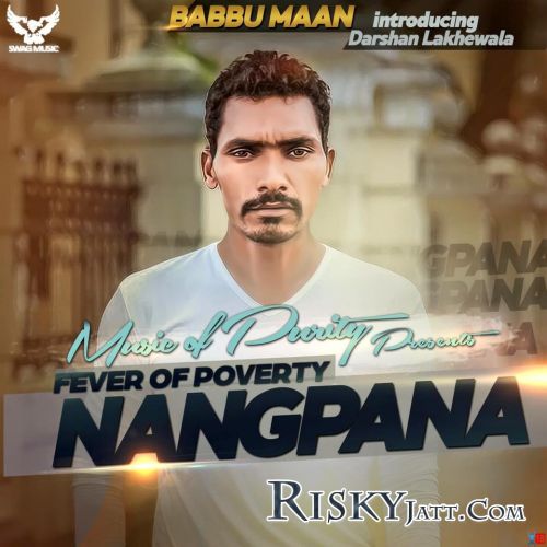 Nangpana [iTune Rip] Darshan Lakhewala Mp3 Song Download