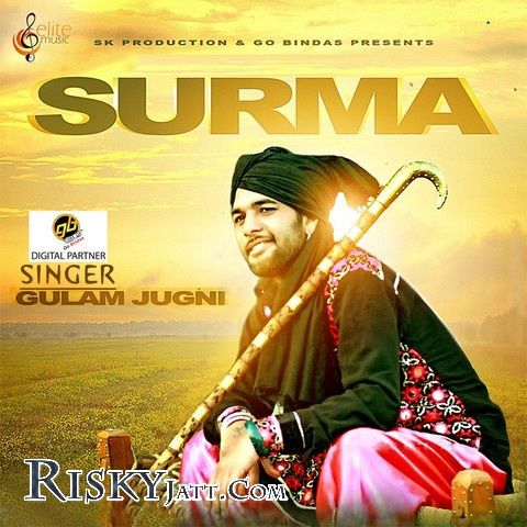 Surma Gulam Jugni Mp3 Song Download