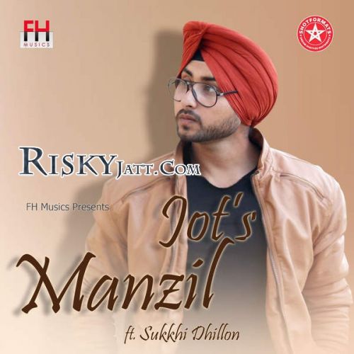 Manzil Jot Singh Mp3 Song Download