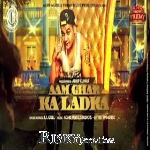 Aam Ghar Ka Ladka Lil Golu Mp3 Song Download