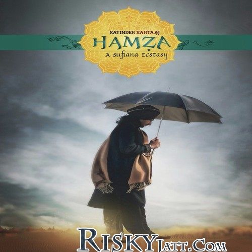 Hamza Satinder Sartaaj Mp3 Song Download