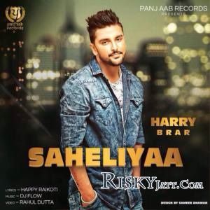 Saheliyaan[iTune Rip] Harry Brar Mp3 Song Download