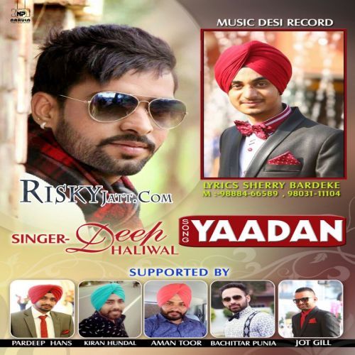 Yaadaan Deep Dhaliwal Mp3 Song Download