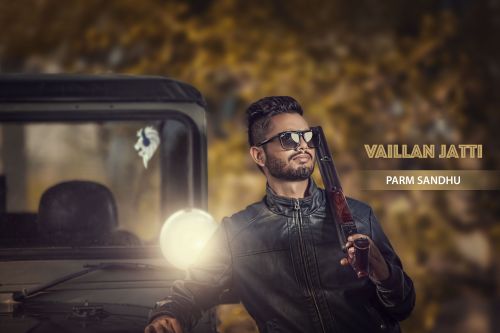 Vaillan Jatti Parm Sandhu Mp3 Song Download