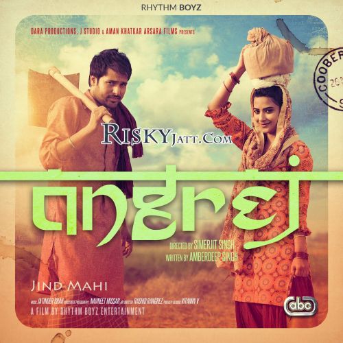 Angrej Tappe Amrinder Gill, Ammy Virk Mp3 Song Download