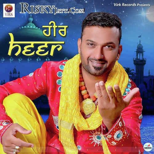 Heer Rafi Rara Sahib ji Mp3 Song Download