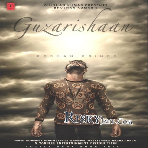 Guzarishaan Roshan Prince Mp3 Song Download