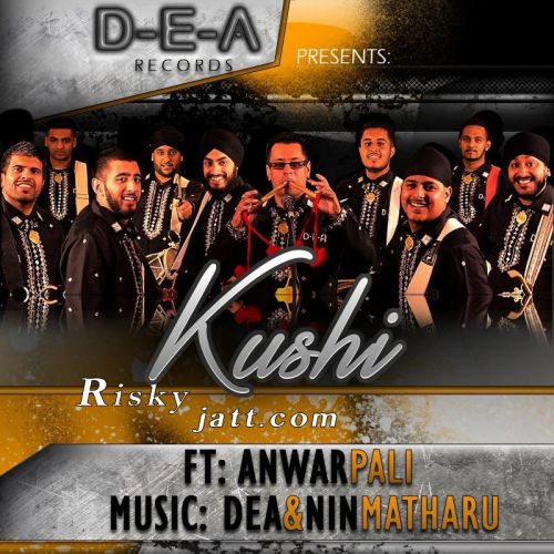 Kushi (feat Anwar Pali) D E A Mp3 Song Download