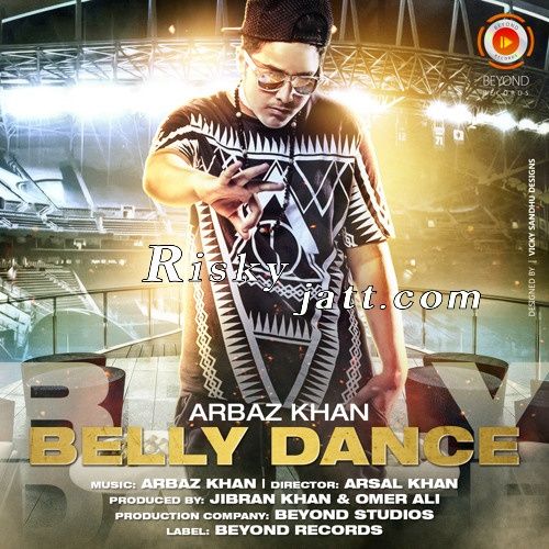 Belly Dance Arbaz Khan Mp3 Song Download