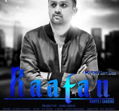 Raatan Ft Kv Singh Gurtej Sandhu Mp3 Song Download