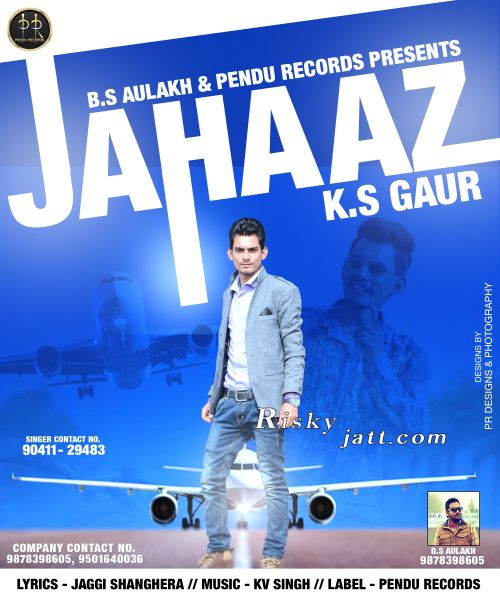 Jahaaz K S Gaur Mp3 Song Download