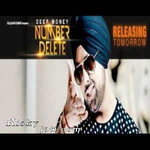 Number Delete Deep Money Mp3 Song Download